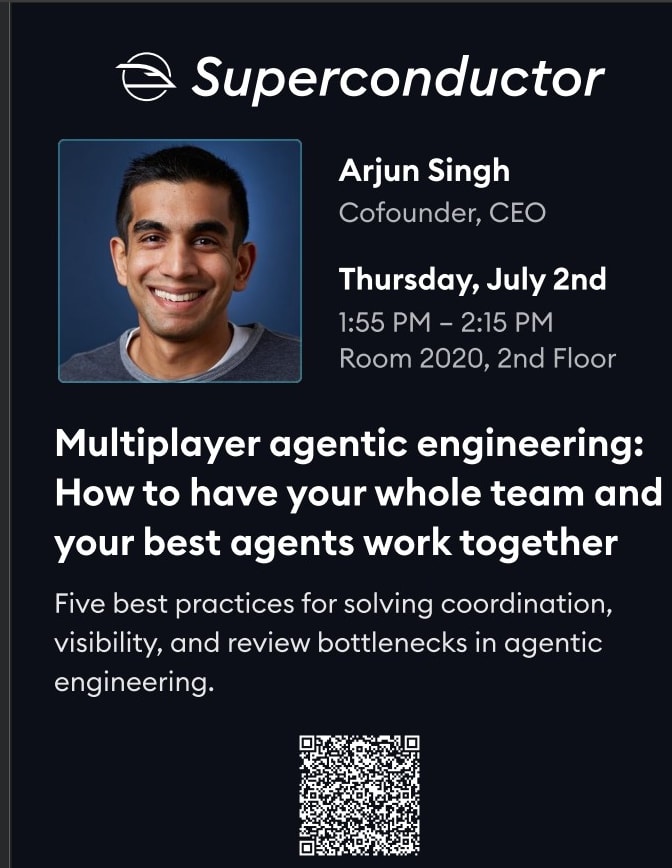 AI Engineer World's Fair flyer for Superconductor talk