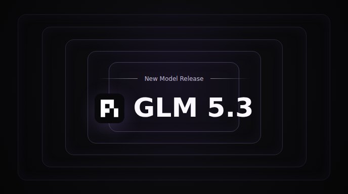 New model release graphic for GLM 5.3 in Pi