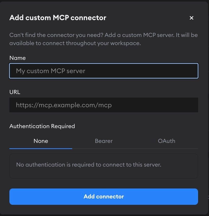 Add custom MCP connector form with fields for a name and URL, and None, Bearer, or OAuth authentication