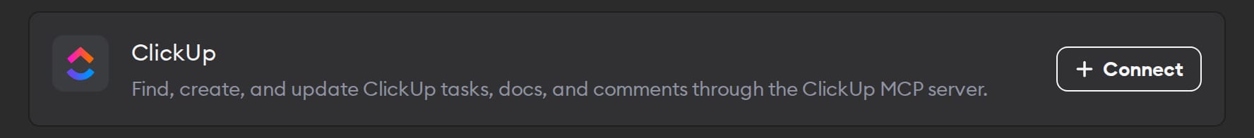 The ClickUp connector in Workspace Settings, for tasks, docs, and comments, with a Connect button