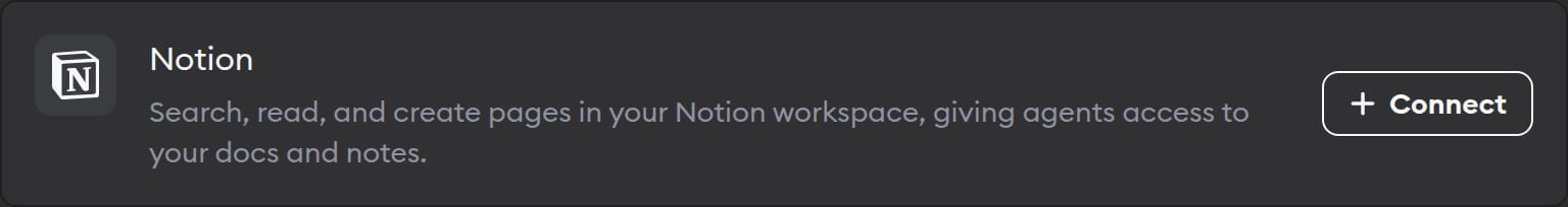 The Notion connector in Workspace Settings, for searching, reading and creating pages, with a Connect button