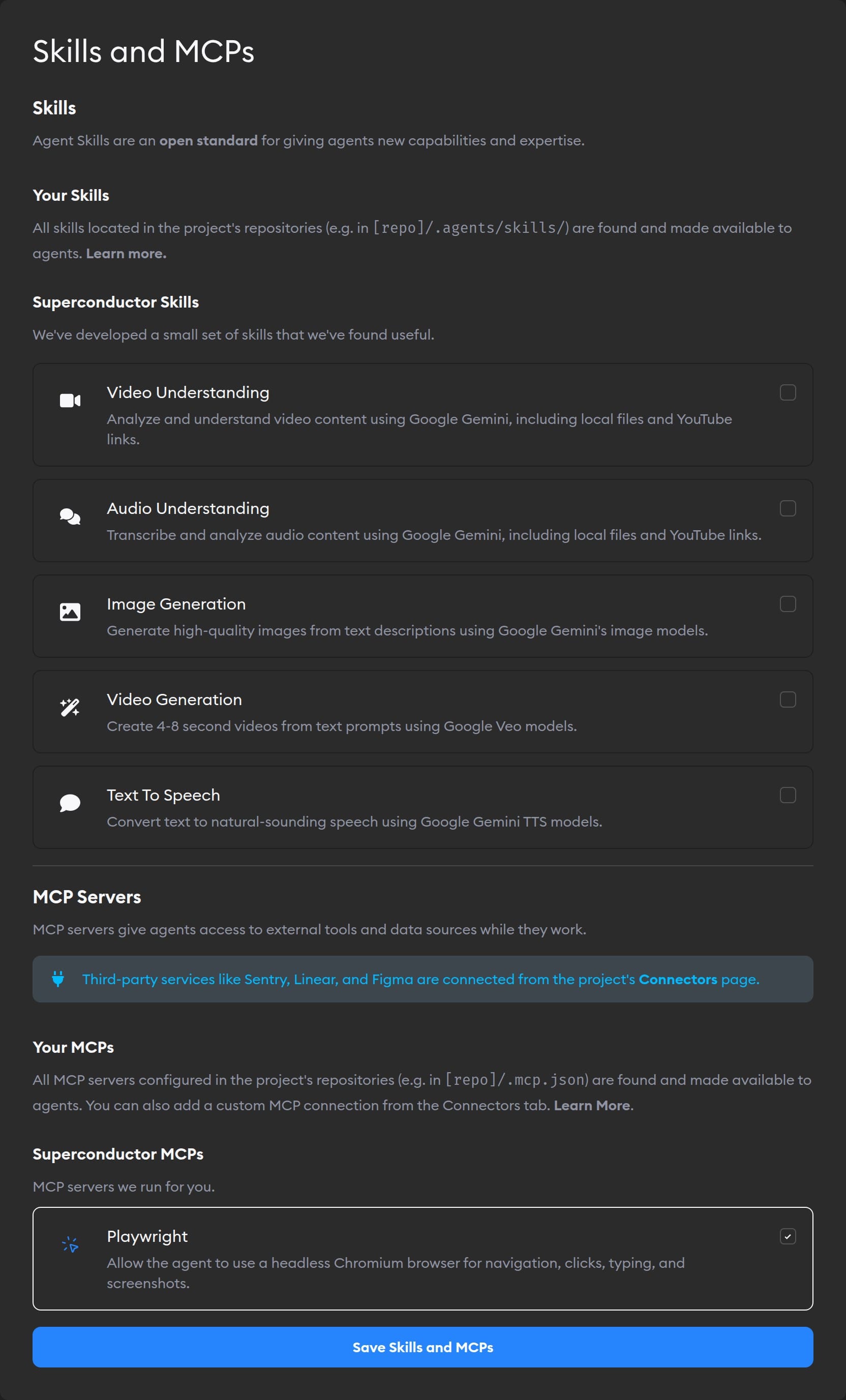 Project Settings Skills and MCPs page, with Superconductor Skills for video, audio, image and speech, and Playwright under MCP servers