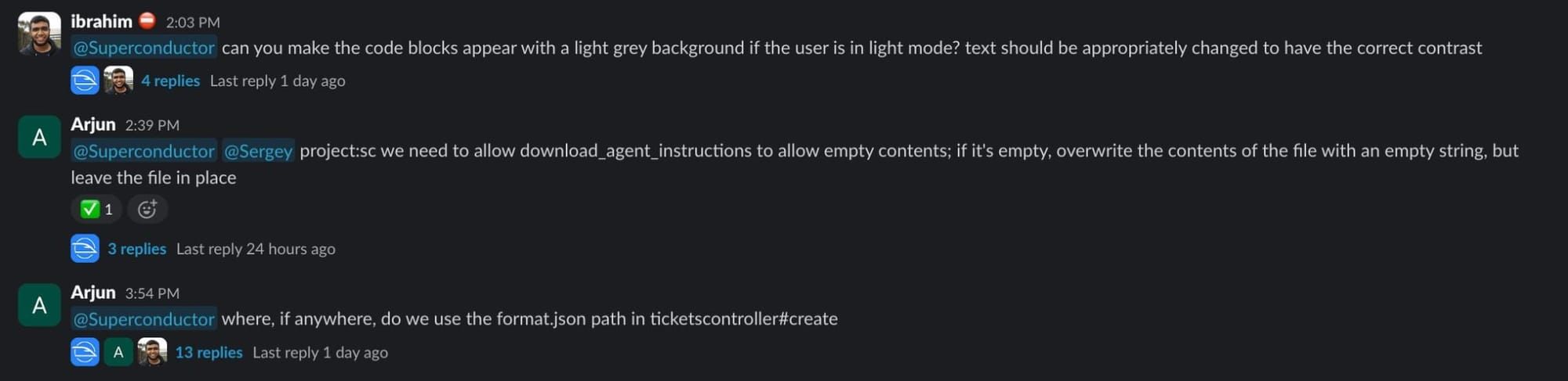 Examples of creating implementations by mentioning @Superconductor in Slack