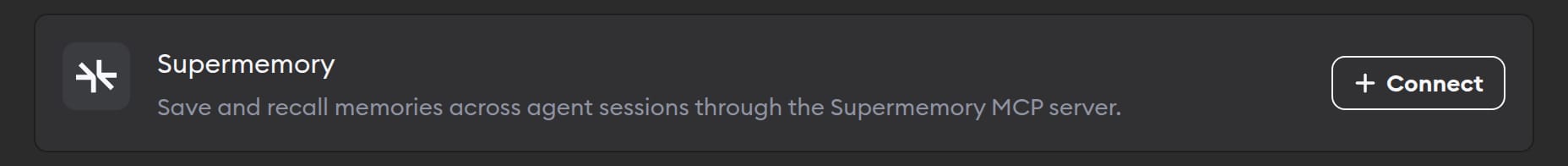 The Supermemory connector in Workspace Settings, for saving and recalling memories across sessions, with a Connect button